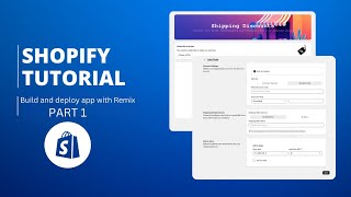 Shopify App Development | Build and Deploy Remix App