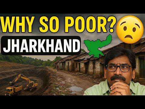 IS Jharkhand Really India's Poorest State? | क्या झारखंड अभी भी गरीब है?🤔 | Coal Capital Of India