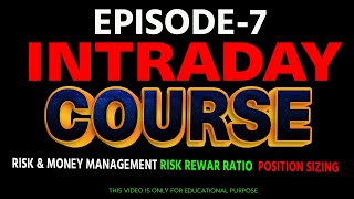 Risk & Money Management | Intraday Trading Course in Hindi | Risk Reward Ratio | Stop Loss Rules