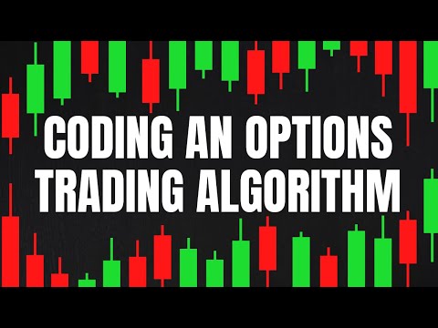 Coding an Options Trading Algorithm in Python - Code Along