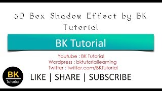3D Box Shadow Effect Using CSS,CSS3by #BKTutorial