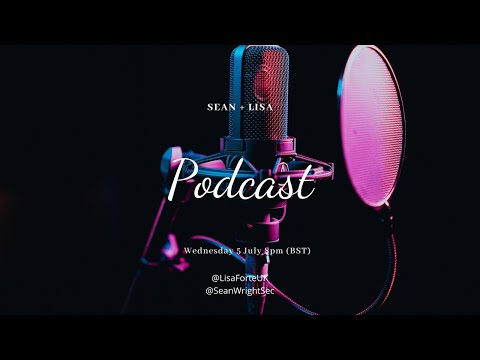 Sean + Lisa Podcast