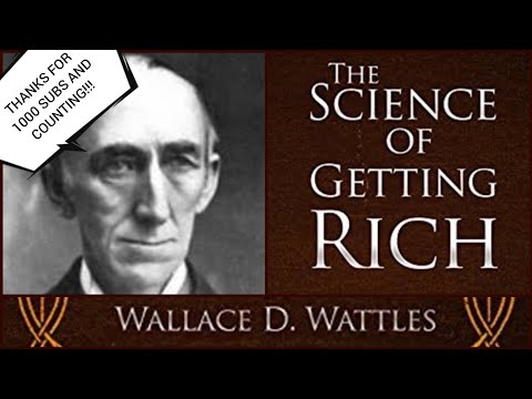 The Science Of Getting Rich by Wallace Delois Wattles