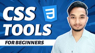 Best CSS Tools For Web Developers