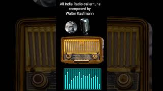 Morning tune | All India Radio caller tune | Radio signature tune | aakashwani  | Walter Kaufmann