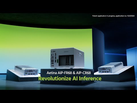 Revolutionize AI Inference with Aetina AIP-FR68 & AIP-CR68