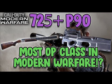 SamSam | MOST OP CLASS IN CoD MODERN WARFARE! (THE 725 IS BROKEN!)