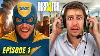 THIS GAME IS INCREDIBLE! (Dispatch Ep 1)