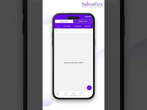 Quick Guide to SalesWizz Orders