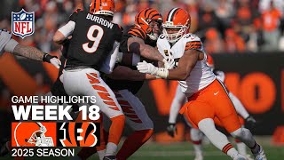 Cleveland Browns vs. Cincinnati Bengals Game Highlights | NFL 2025 Season Week 18
