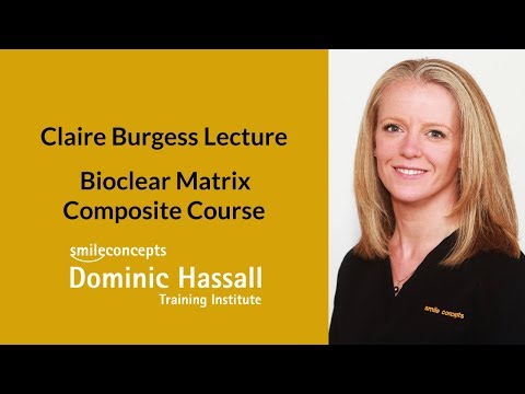 Bioclear Matrix Composite Course, Dominic Hassall Training Institute, 2016
