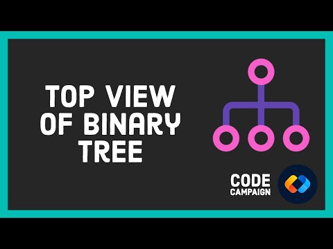 Top View Of Binary Tree (Data Structures and Algorithms #16)(Binary Tree #7)