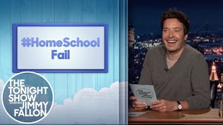 Hashtags: #HomeSchoolFail