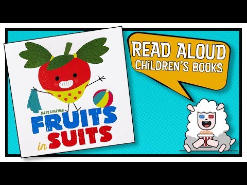 Fruits In Suits | Read Aloud Children's Books