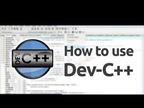 How to Use Dev C++?