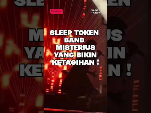 Sleep Token itu gabungan Metal ,R&B ,ambient ,dan rasa kehilangan. #sleep #sleeptoken #musik #metal