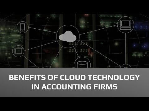 Benefits of Cloud Technology in Accounting Firm