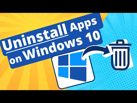 How to UNINSTALL Apps on WINDOWS 10 in 2025