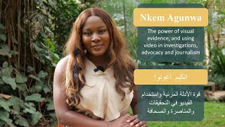 The power of visual evidence, and using video in investigations, advocacy and journalism
