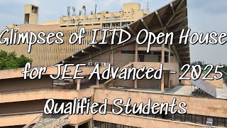 Glimpses of IITD's Open House for JEE Advanced- 2025 Qualified Candidates- Delhi, Mumbai & Bengaluru