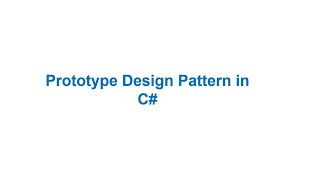 Prototype Design Pattern in C# with Examples
