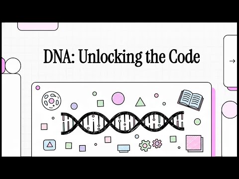 DNA: Code of life (made easy)