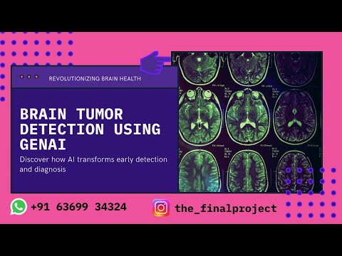 Brain Tumor Detection Using GenAI