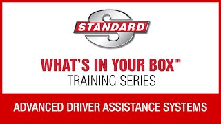 Advanced Driver Assistance Systems | Standard® WIYB Training Series