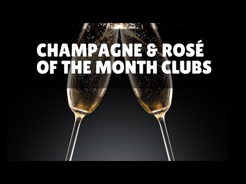 Champagne And Rosé Wine Of The Month Clubs