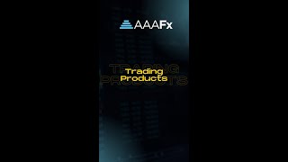AAAFx Trading Products