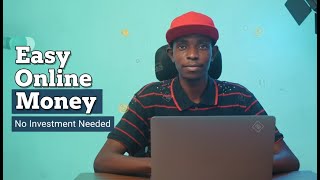 Easiest Ways to Make Money Online From Home | Simple No-Cost Methods Explained