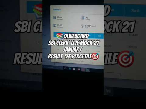OLIVEBOARD SBI CLERK LIVE MOCK 19 TO 21 JANUARY RESULT 93 PERCENTILE