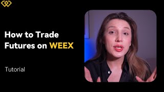 How to Start Futures Trading on WEEX in 2025 | Easy Beginner Tutorial