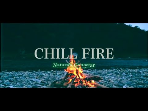 【MV】 CHILL FIRE / Nature's Gangstar