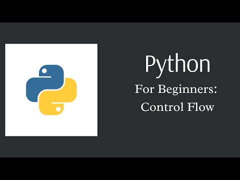 Python For Beginners: Control Flow (if-else-elif)
