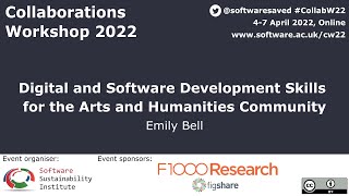 Digital and Software Development Skills for the Arts and Humanities Community - CW22 Lightning Talk