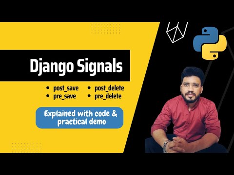 Django Signals | Explained with Practical Demo and Coding Example