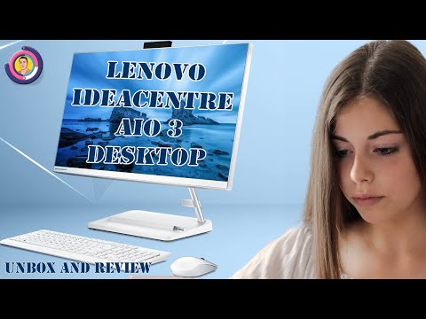 Lenovo Idea center AIO 3 Desktop Unbox and Review