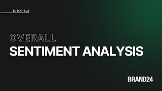 Sentiment Analysis | Brand24