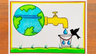 Save Water Drawing || Save Water Save Life Poster Drawing Easy Steps / World Water Day Drawing Easy