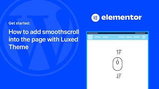 How to add smoothscroll into the page with Luxed Theme