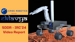 International Rover Challenge (IRC) 2024 | SDDR Video Report | CRISS Robotics