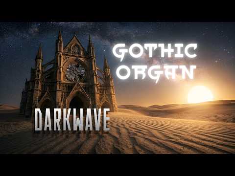 30 Minutes of Cathedrale Organ / Darkwave / Gothic / Chor / Darksynth / Epic / Ambient / Deep Bass