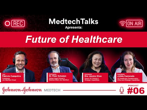 MedTeck Talks - O Futuro da Saúde