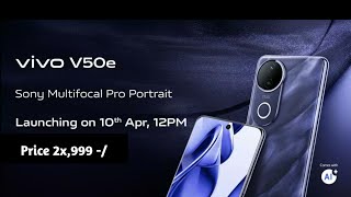 Vivo V50e 5G Launching On 10th April | Price 2x,999 #NiteshTech