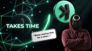 Been Saying This For A Year? Here’s Why Kaspa Takes Time!