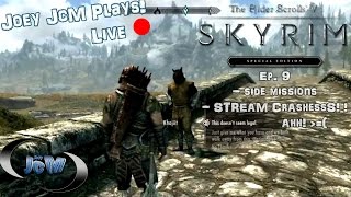 Joey JcM PLAYS! Skyrim - Ep 9 ;)