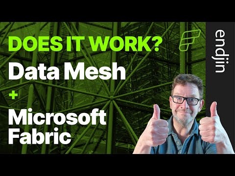 Microsoft Fabric + Data Mesh - a perfect fit? ❤️ or 💔?