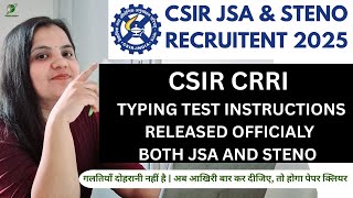 CSIR CRRI JSA STENO TYPING TEST INSTRUCTIONS OUT 🤩|| OFFICIAL NOTICE || TYPING SCREEN TO SCREEN