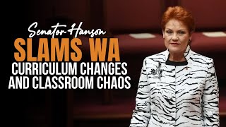 Senator Hanson Slams WA Curriculum Changes and Classroom Chaos